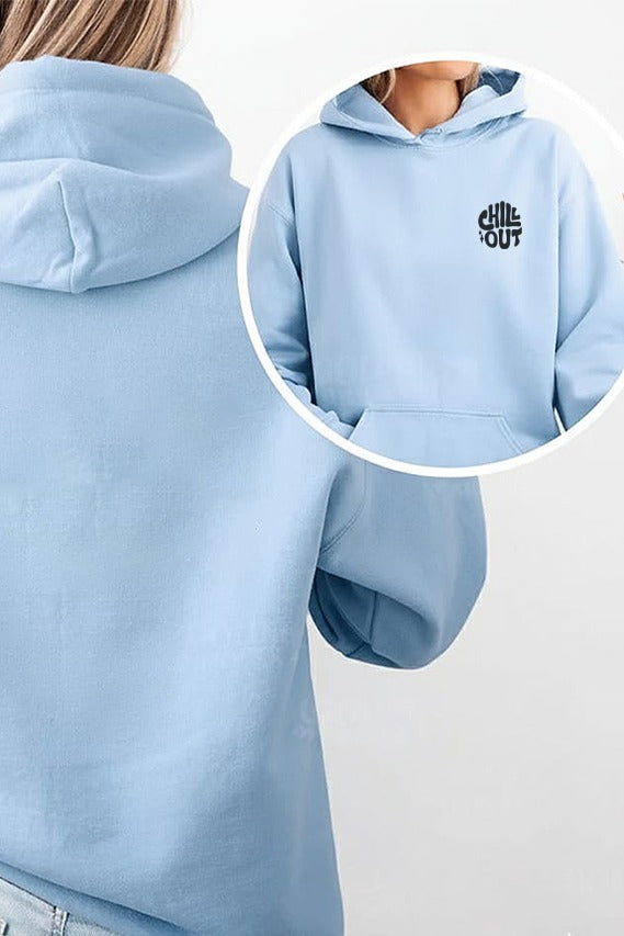 Chill Out Hoodie (Unisex)