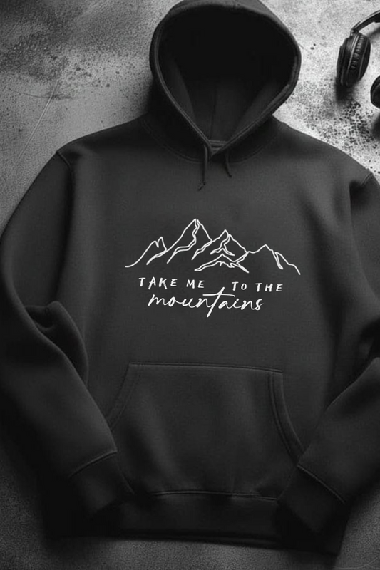 Take me to the mountains Hoodie (Unisex)